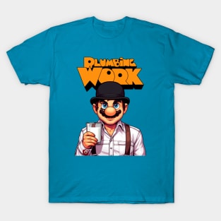 Plumbing Work T-Shirt